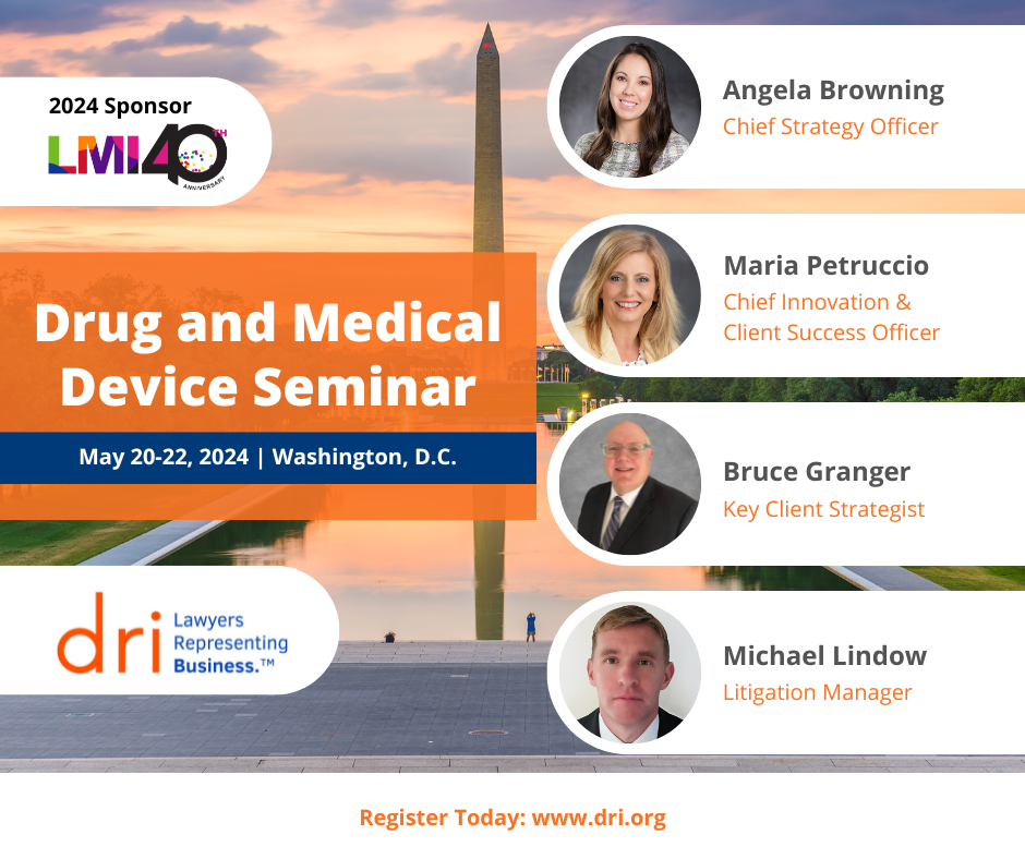 LMI Sponsors 2024 DRI Drug & Medical Device Seminar 