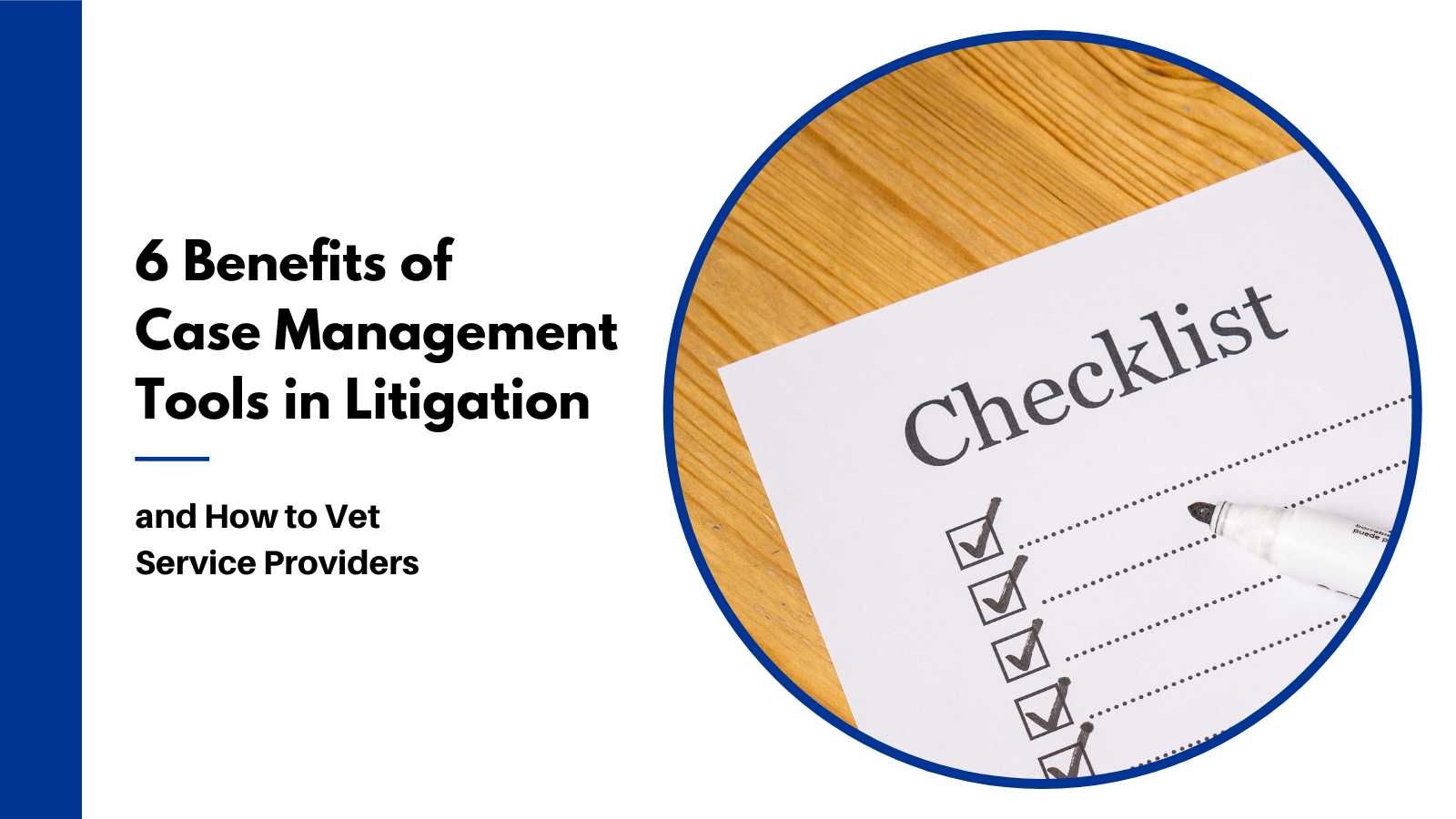 Case Management Benefits in Litigation